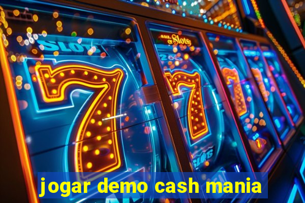 jogar demo cash mania